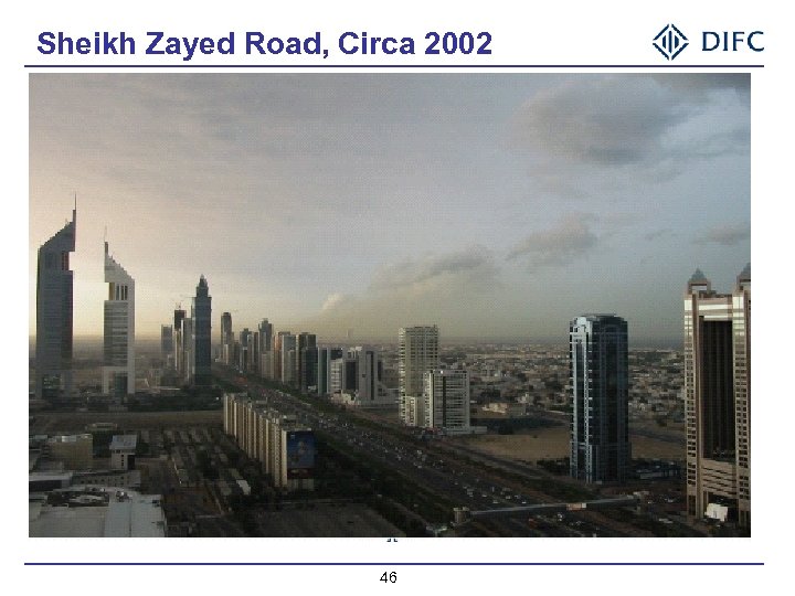 Sheikh Zayed Road, Circa 2002 46 