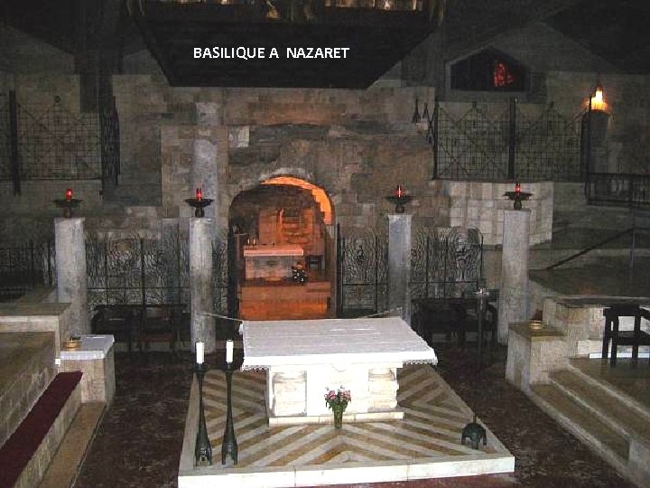 BASILIQUE A NAZARET 