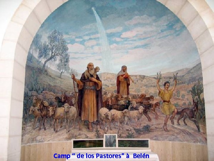 Sunday, March 18, 2018 Camp “ de los Pastores” à Belén 74 