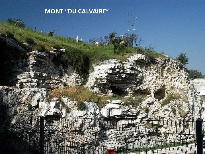 MONT “DU CALVAIRE” Sunday, March 18, 2018 77 