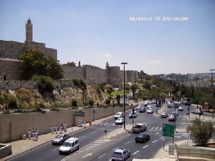 MURAILLE DE JERUSALEM 