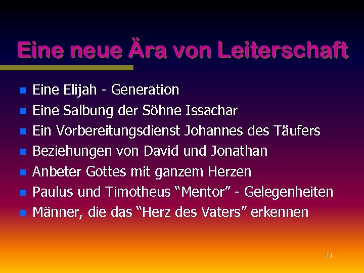 Eine neue Ära von Leiterschaft n n n n Eine Elijah - Generation Eine