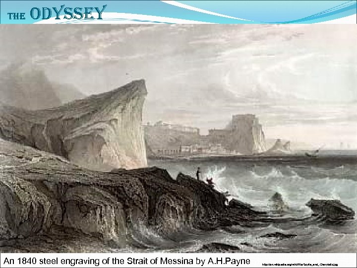The Odyssey An 1840 steel engraving of the Strait of Messina by A. H.