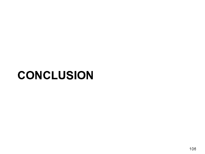 CONCLUSION 106 