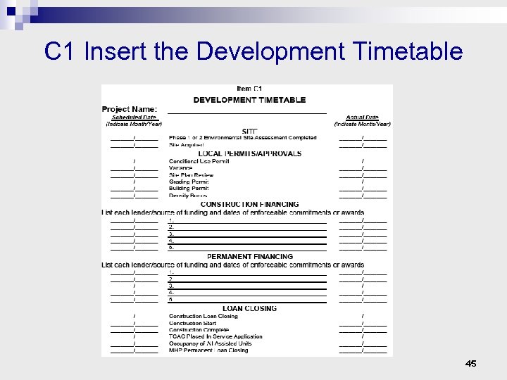 C 1 Insert the Development Timetable 45 