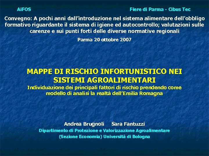 Ai. FOS Fiere di Parma - Cibus Tec Convegno: A pochi anni dall’introduzione nel