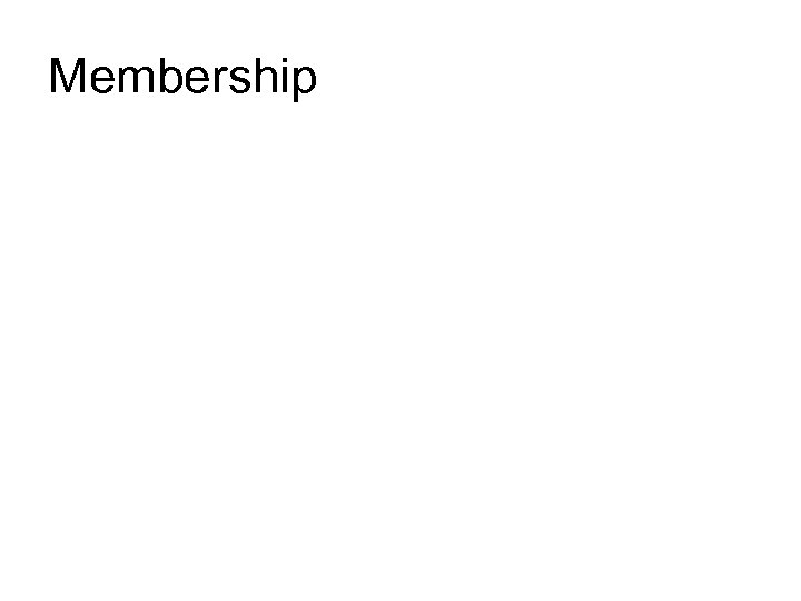Membership 