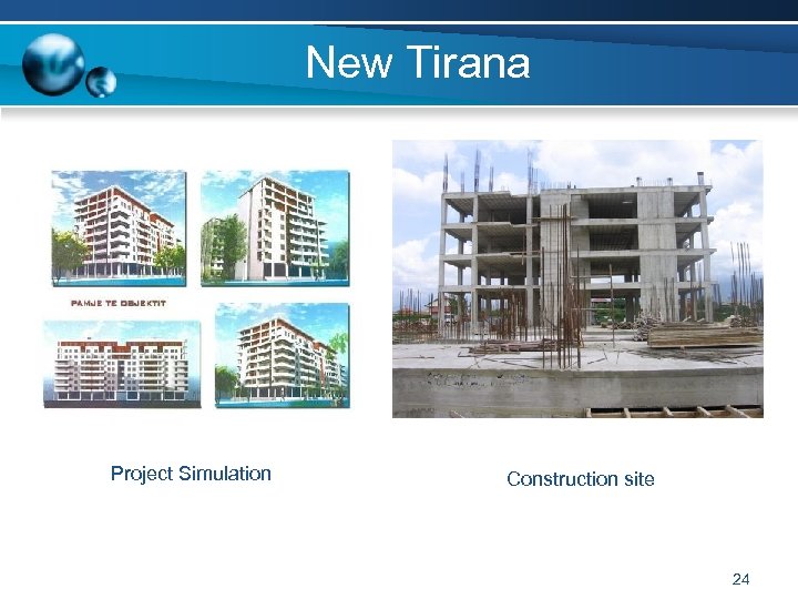New Tirana Project Simulation Construction site 24 