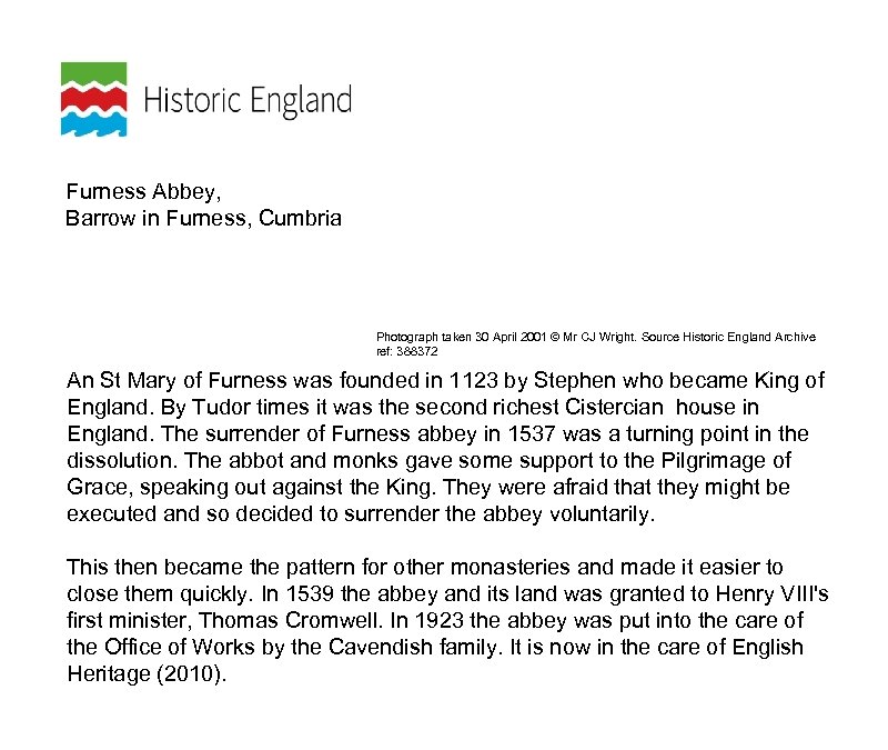 Furness Abbey, Barrow in Furness, Cumbria Photograph taken 30 April 2001 © Mr CJ