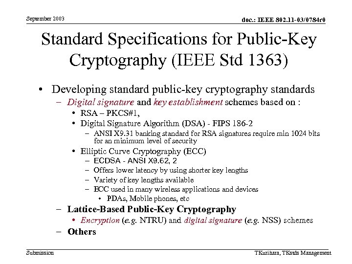 September 2003 doc. : IEEE 802. 11 -03/0784 r 0 Standard Specifications for Public-Key