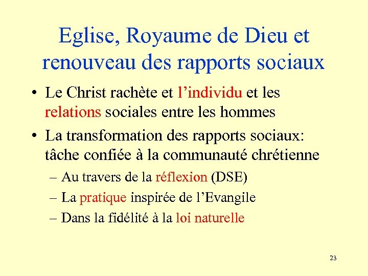 Eglise, Royaume de Dieu et renouveau des rapports sociaux • Le Christ rachète et