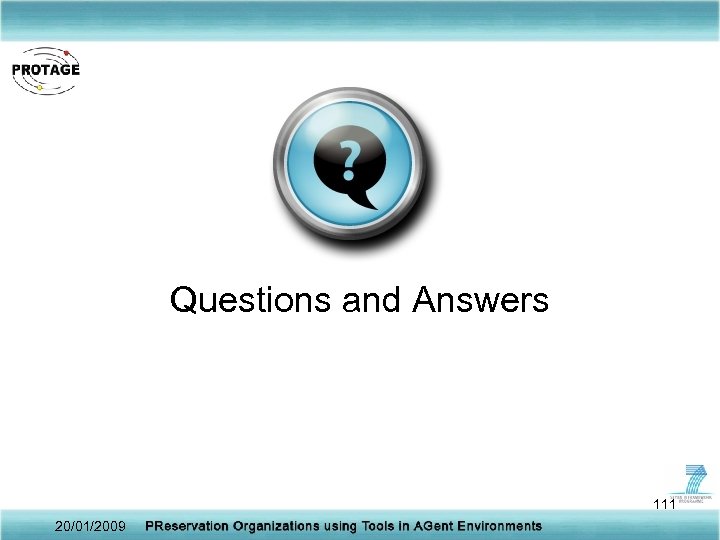 Questions and Answers 111 20/01/2009 
