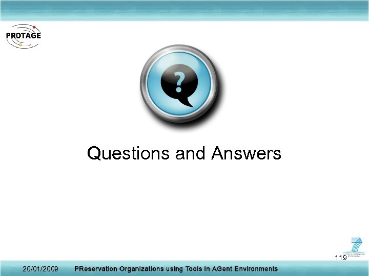 Questions and Answers 119 20/01/2009 