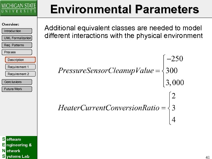 Environmental Parameters Overview: Introduction UML Formalization Additional equivalent classes are needed to model different