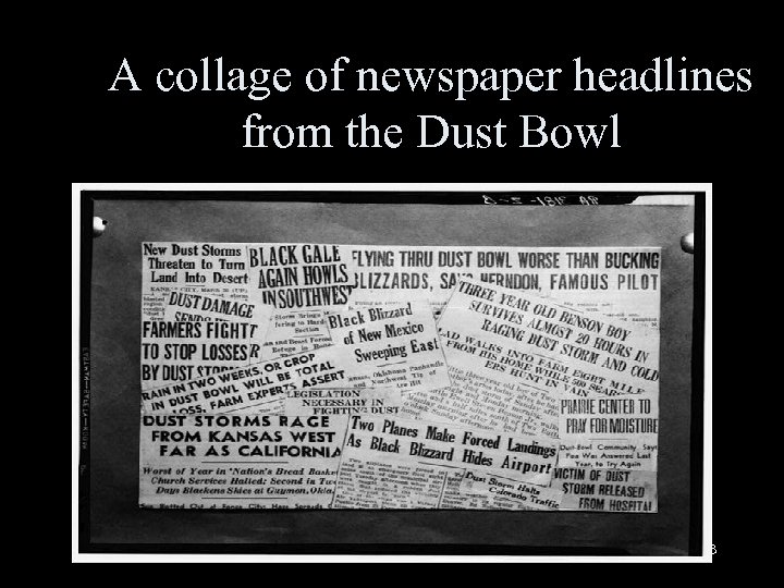 A collage of newspaper headlines from the Dust Bowl 13 