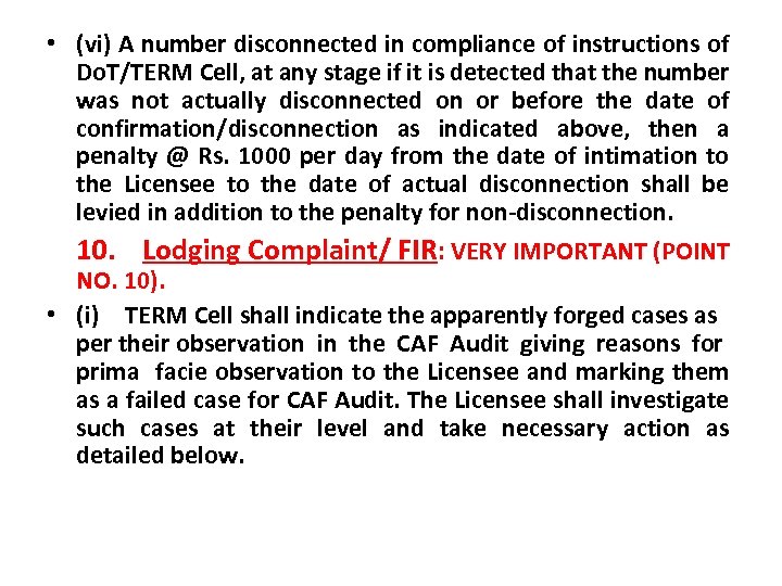  • (vi) A number disconnected in compliance of instructions of Do. T/TERM Cell,