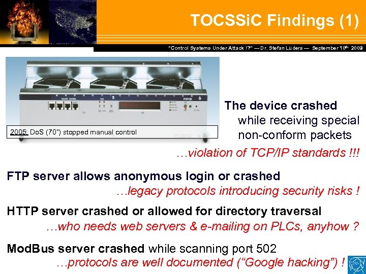 TOCSSi. C Findings (1) Dr. Stefan Lüders — September Februar 2007 “Control Systems Under