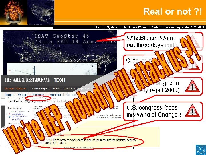 Real or not ? ! Dr. Stefan Lüders — September Februar 2007 “Control Systems