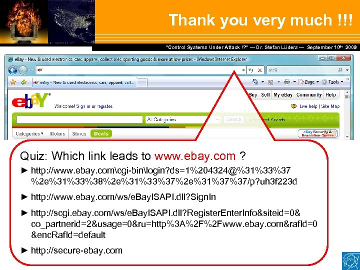 Thank you very much !!! Dr. Stefan Lüders — September Februar 2007 “Control Systems