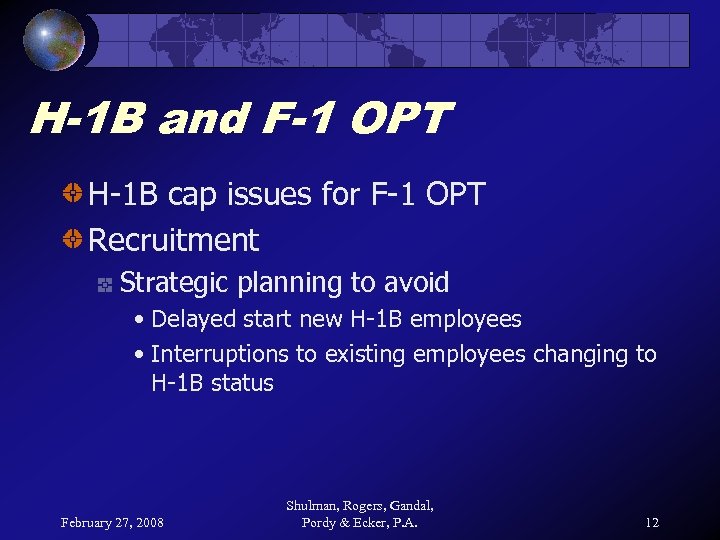 H-1 B and F-1 OPT H-1 B cap issues for F-1 OPT Recruitment Strategic
