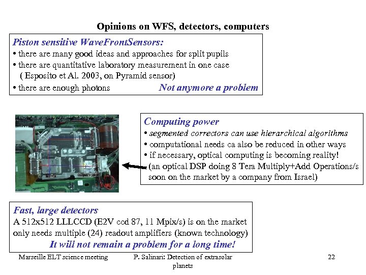 Opinions on WFS, detectors, computers Piston sensitive Wave. Front. Sensors: • there are many
