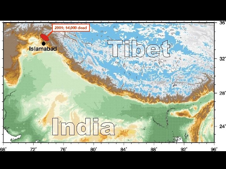 2005; 54, 000 dead Islamabad 