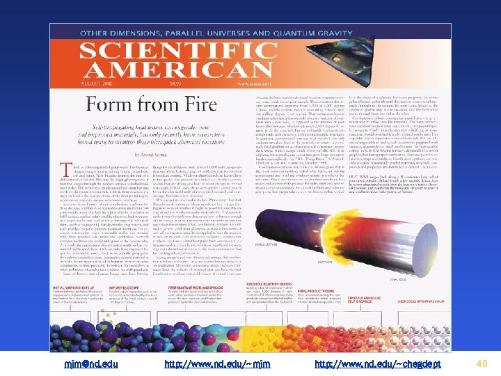 mjm@nd. edu http: //www. nd. edu/~mjm http: //www. nd. edu/~chegdept 40 