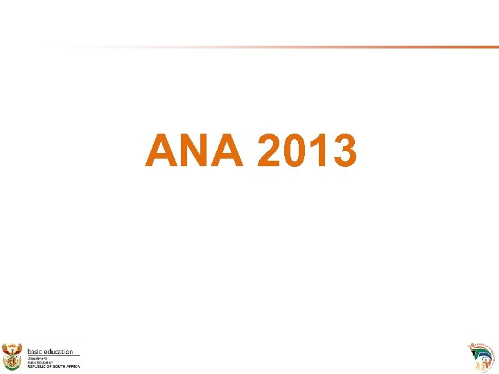 ANA 2013 