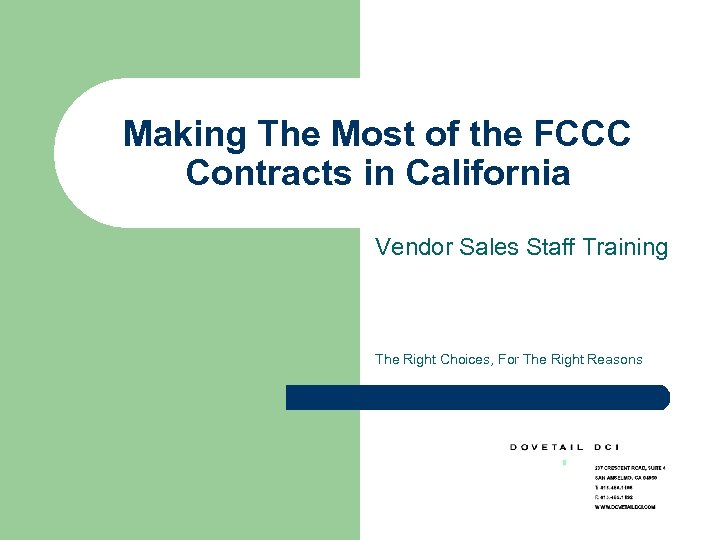 Making The Most of the FCCC Contracts in California Vendor Sales Staff Training The