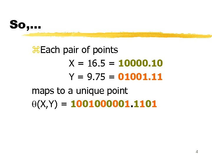 So, . . . z. Each pair of points X = 16. 5 =