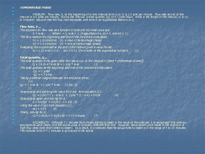 n n n n HEMORRHAGE PHASE PROBLEM: Flow rate, R, at the beginning of