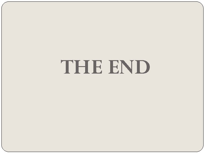 THE END 