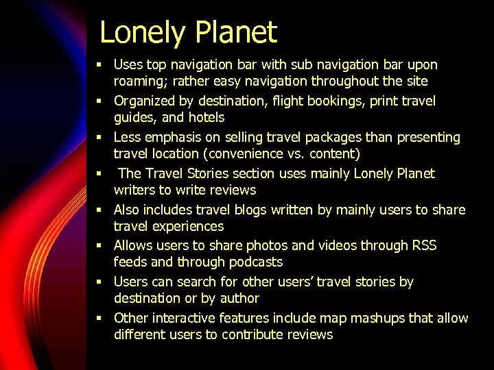 Lonely Planet § Uses top navigation bar with sub navigation bar upon roaming; rather
