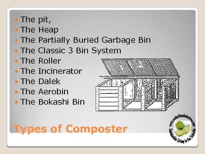 The The The pit, Heap Partially Buried Garbage Bin Classic 3 Bin System Roller