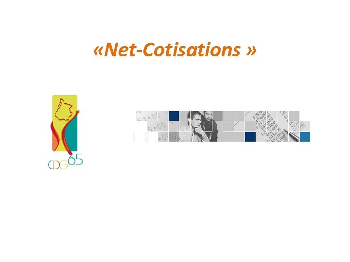  «Net-Cotisations » 