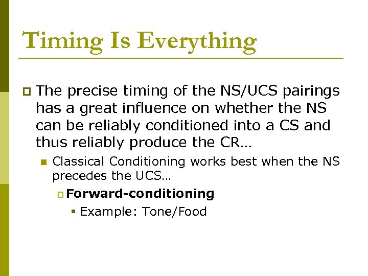 Timing Is Everything p The precise timing of the NS/UCS pairings has a great