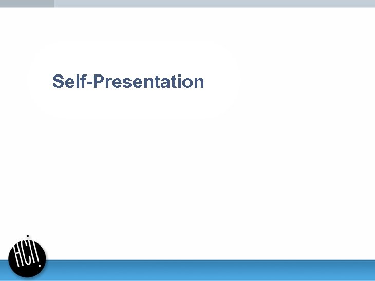 Self-Presentation 