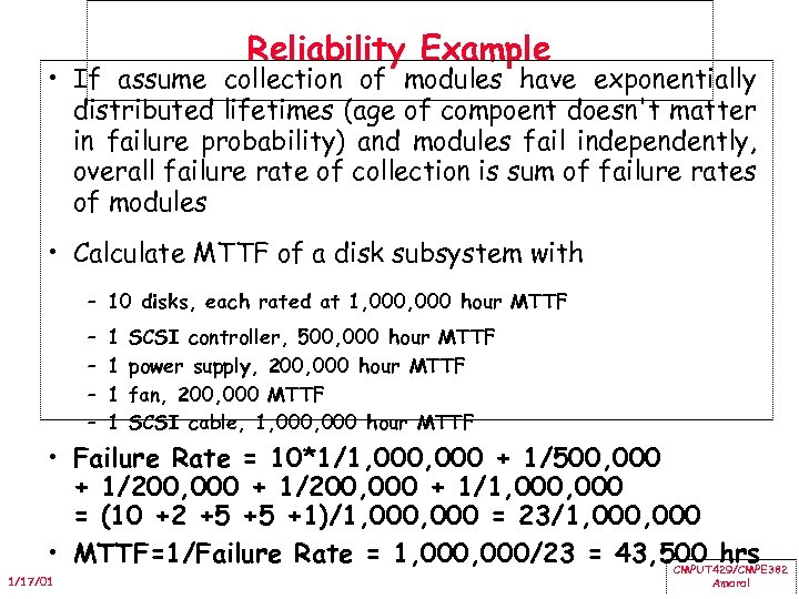 Reliability Example • If assume collection of modules have exponentially distributed lifetimes (age of