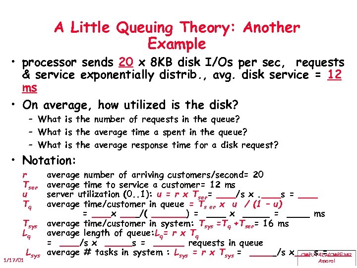 A Little Queuing Theory: Another Example • processor sends 20 x 8 KB disk