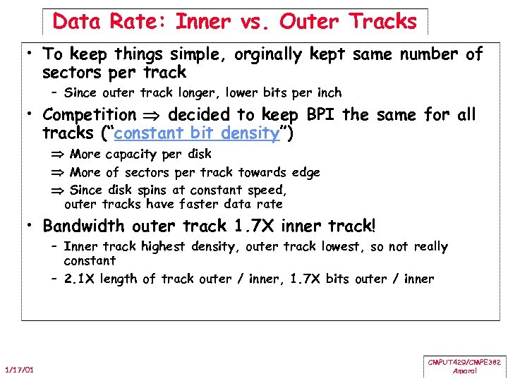 Data Rate: Inner vs. Outer Tracks • To keep things simple, orginally kept same