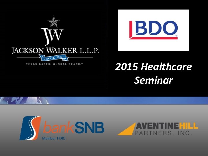 2015 Healthcare Seminar 