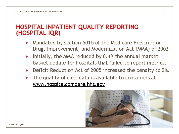 16 BDO | CENTER FOR HEALTHCARE EXCELLENCE & INNOVATION HOSPITAL INPATIENT QUALITY REPORTING (HOSPITAL