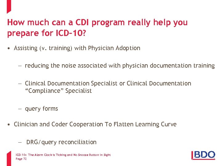 How much can a CDI program really help you prepare for ICD-10? • Assisting