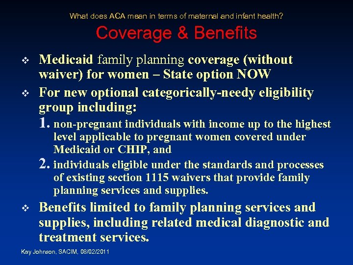 What does ACA mean in terms of maternal and infant health? Coverage & Benefits