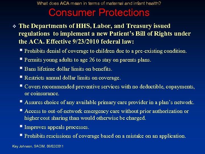 What does ACA mean in terms of maternal and infant health? Consumer Protections v