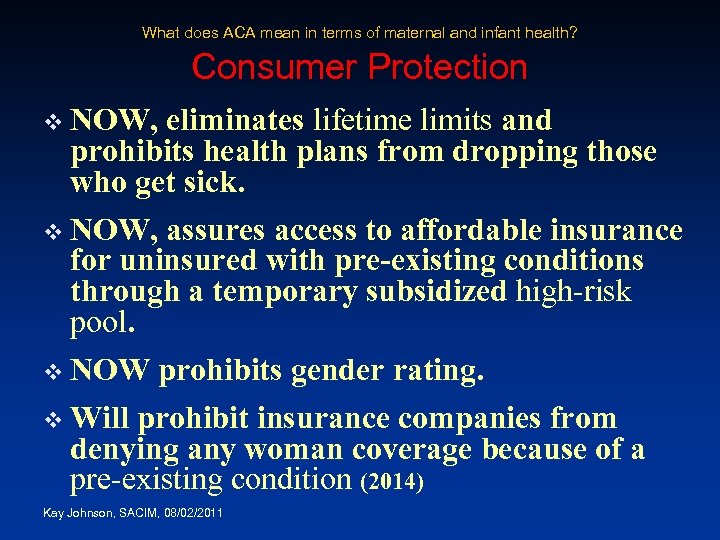 What does ACA mean in terms of maternal and infant health? Consumer Protection v