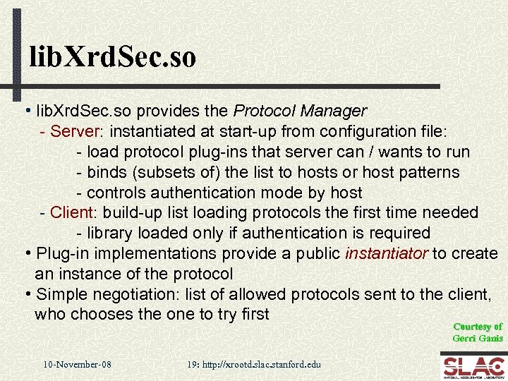 lib. Xrd. Sec. so • lib. Xrd. Sec. so provides the Protocol Manager -