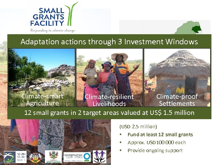 Adaptation actions through 3 Investment Windows Taking Climate-smart Climate-proof Climate-resilient Adaptation to the Ground: