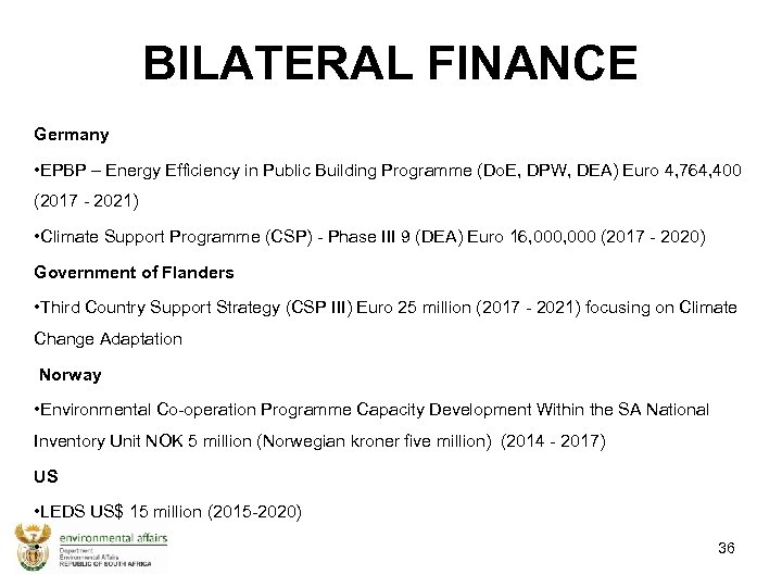 BILATERAL FINANCE Germany • EPBP – Energy Efficiency in Public Building Programme (Do. E,