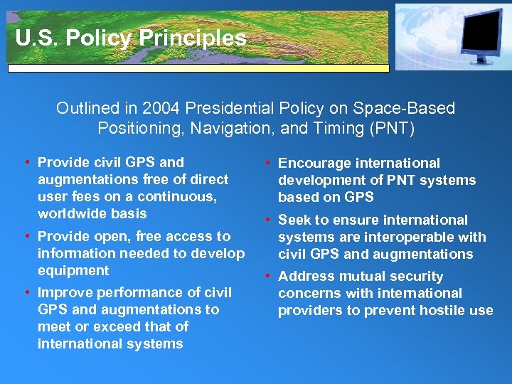 U. S. Policy Principles Outlined in 2004 Presidential Policy on Space-Based Positioning, Navigation, and